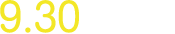 9.30Satまで